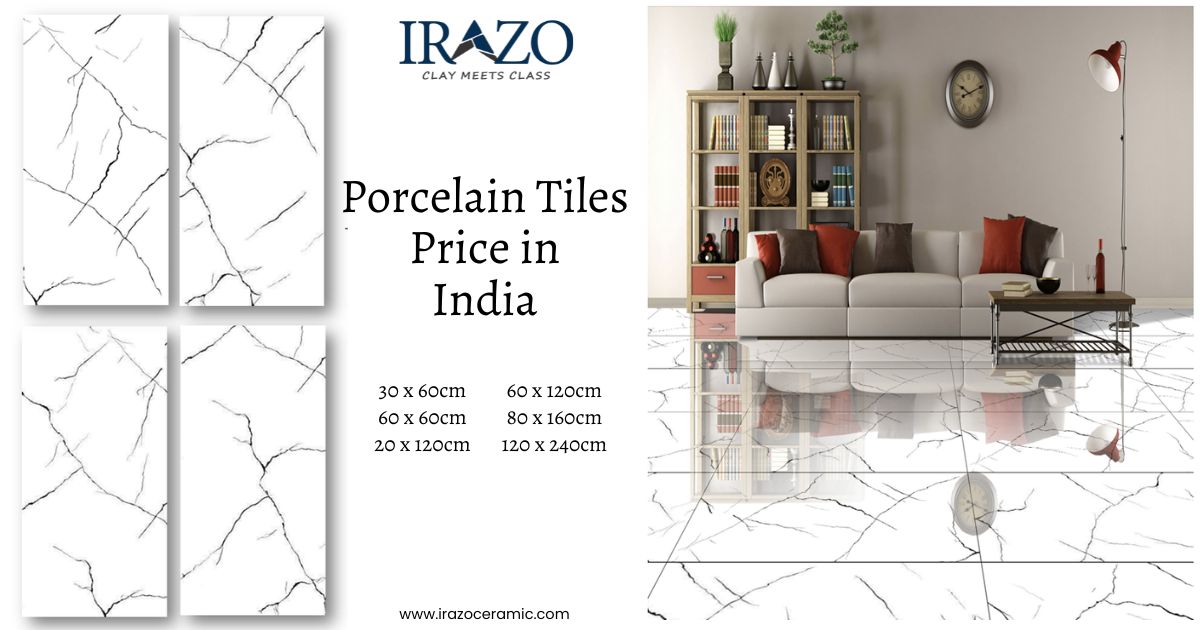 Porcelain Tiles Price in India